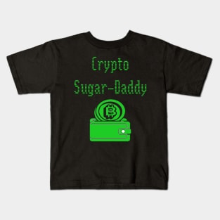 Crypto Sugar Daddy Kids T-Shirt